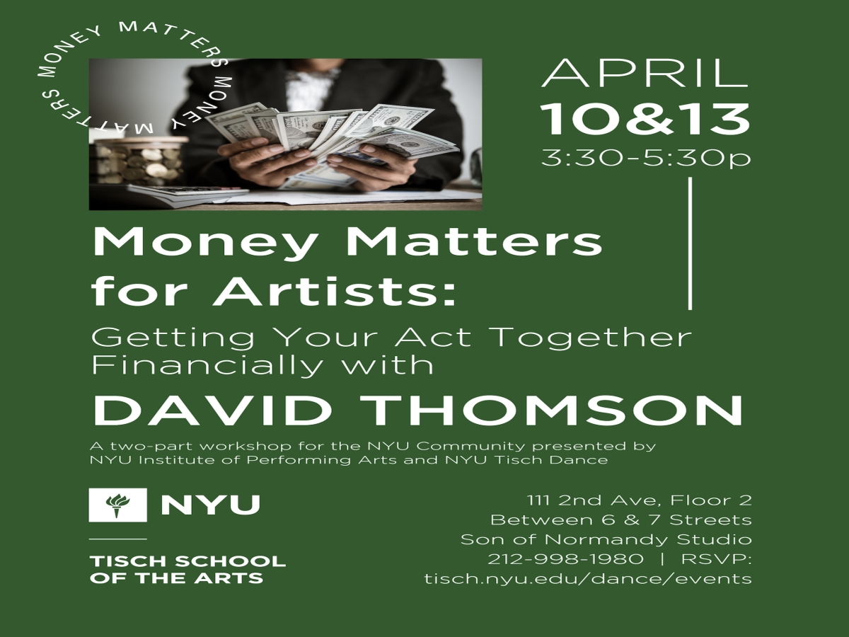 Money Matters for Artists: Getting Your Act Together Financially with David Thomson